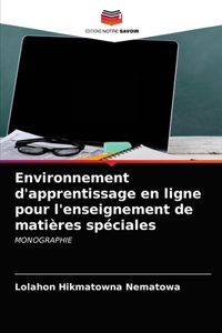 Environnement d'apprentissage en ligne pour l'enseignement de matières spéciales