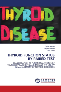 Thyroid Function Status by Paired Test