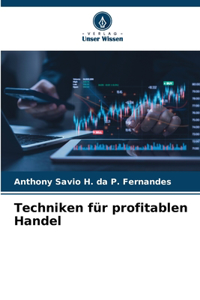 Techniken für profitablen Handel