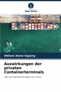 Auswirkungen der privaten Containerterminals