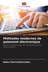 Méthodes modernes de paiement électronique