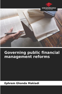 Governing public financial management reforms