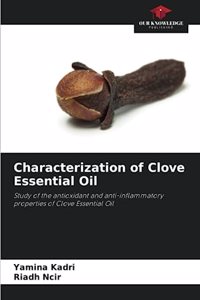 Characterization of Clove Essential Oil