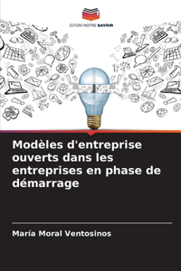 Modèles d'entreprise ouverts dans les entreprises en phase de démarrage