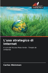 L'uso strategico di Internet
