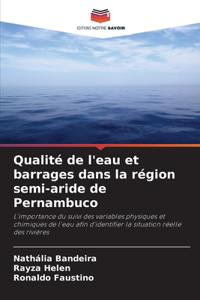 Qualité de l'eau et barrages dans la région semi-aride de Pernambuco
