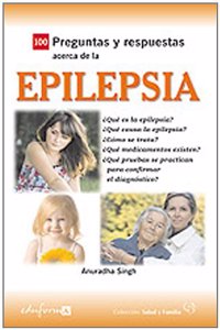 100 Preguntas Y Respuestas Acerca De La Epilepsia