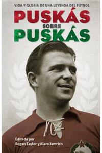 Puskas Sobre Puskas