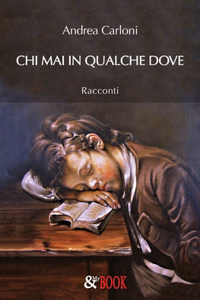 Chi mai in qualche dove
