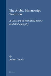 The Arabic Manuscript Tradition