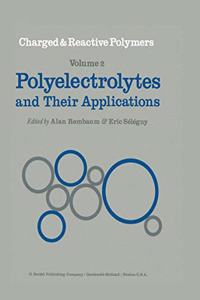 Polyelectrolytes and Their Applications