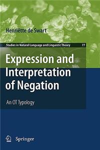 Expression and Interpretation of Negation