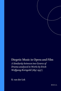 Diegetic Music in Opera and Film