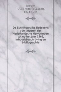 de Schriftuurlijke Liedekens