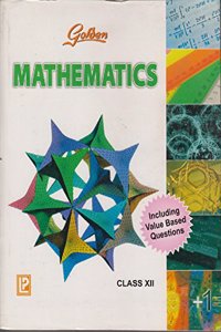 G12-4680-380-GOLDEN MATHEMATICS XII