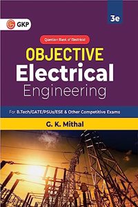 Objective Series : Electrical Engineering by G K Mithal