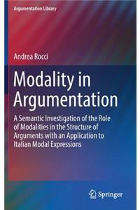 Modality in Argumentation