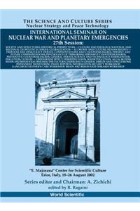 Society and Structures, Proceedings of the International Seminar on Nuclear War and Planetary Emergencies - 27th Session