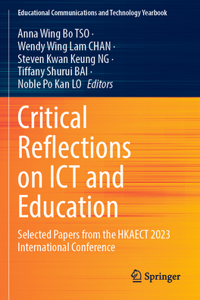 Critical Reflections on ICT and Education
