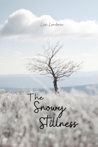 The Snowy Stillness
