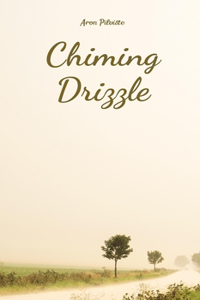 Chiming Drizzle