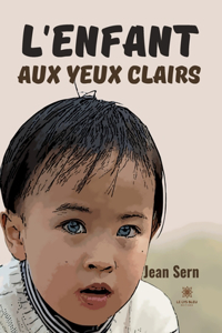 L'enfant aux yeux clairs