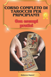 Corso completo di tarocchi per principianti