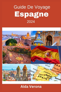 Guide De Voyage en Espagne