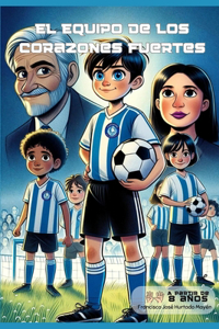 equipo de los corazones fuertes