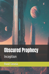 Obscured Prophecy