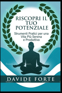 Riscopri il Tuo Potenziale