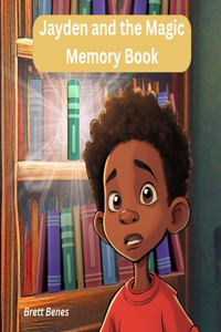 Jayden and the Magic Memory Book