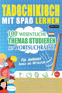 Tadschikisch Mit Spaß Lernen - Für Anfänger