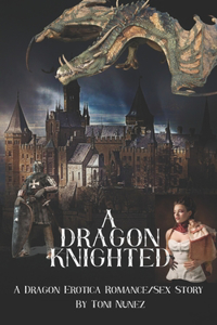 Dragon Knighted