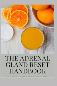 Adrenal Gland Reset Handbook