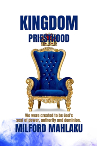 Kingdom Priesthood