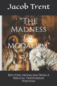 Madness Of Modalism