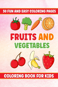 Fruits And Vegetable Coloring Book For Kids