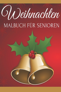 Weihnachten Malbuch Für Senioren