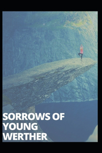 The Sorrows of Young Werther Illustrated