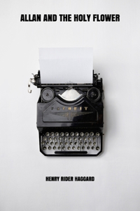 Allan and the Holy Flower