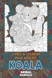 Livres à colorier pour adultes - Mandala - Animal - Koala