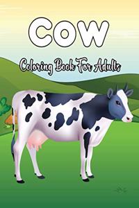 Cow Coloring Book For Adults