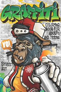 Graffiti Coloring Book for Adults and Teens