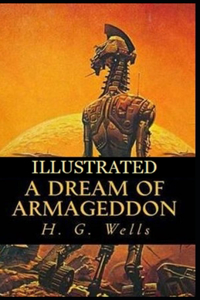 A Dream of Armageddon Illustrated