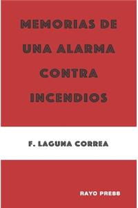 Memorias de Una Alarma Contra Incendios