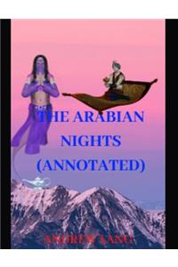 The Arabian Nights (Annotated)