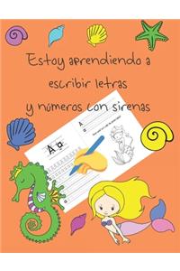 Estoy aprendiendo a escribir letras y números con sirenas