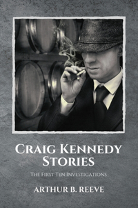 Craig Kennedy Stories