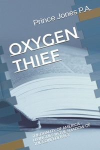 Oxygen Thief